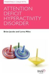 book Parenting A Child With Attention Deficit Hyperactivity Disorder