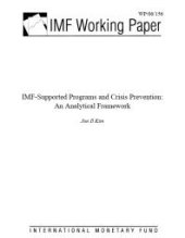 book IMF-Supported Programs and Crisis Prevention : An Analytical Framework