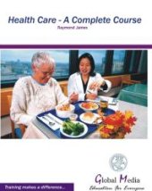 book Health Care : A Complete Course