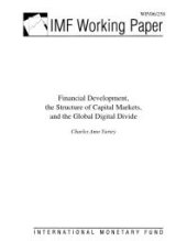 book Financial Development, the Structure of Capital Markets, and the Global Digital Divide