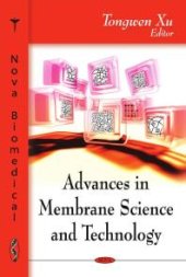 book Advances in Membrane Science and Technology