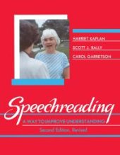book Speechreading : A Way to Improve Understanding