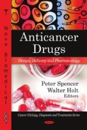 book Anticancer Drugs : Design, Delivery and Pharmacology