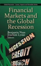 book Financial Markets and the Global Recession