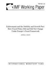 book Enforcement and the Stability and Growth Pact : How Fiscal Policy Did and Did Not Change Under Europe's Fiscal Framework