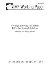 book Sovereign Borrowing Cost and the IMF's Data Standards Initiatives