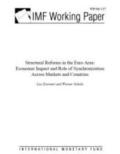 book Structural Reforms in the Euro Area : Economic Impact and Role of Synchronization Across Markets and Countries