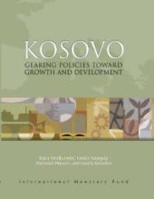 book Kosovo : Gearing Policies toward Growth and Development