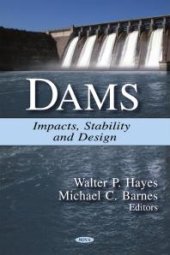 book Dams : Impacts, Stability and Design