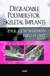 book Degradable Polymers for Skeletal Implants