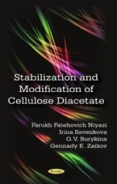 book Stabilization and Modification of Cellulose Diacetate