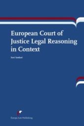 book European Court of Justice Legal Reasoning in Context