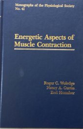 book Energetic Aspects of Muscle Contraction (Monographs of the Physiological Society)