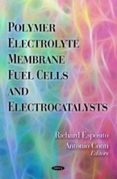 book Polymer Electrolyte Membrane Fuel Cells and Electrocatalysts