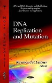 book DNA Replication and Mutation