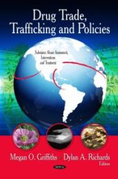 book Drug Trade, Trafficking and Policies