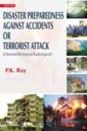 book Disaster Preparedness Against Accidents or Terrorist Attack