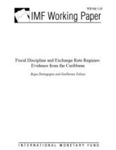 book Fiscal Discipline and Exchange Rate Regimes : Evidence from the Caribbean