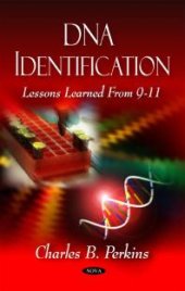 book DNA Identification : Lessons Learned From 9-11