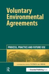 book Voluntary Environmental Agreements : Process, Practice and Future Use