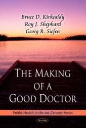 book The Making of a Good Doctor