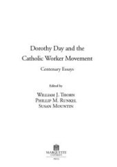 book Dorothy Day and The Catholic Worker Movement : Centenary Essays