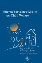 book Parental Substance Misuse and Child Welfare