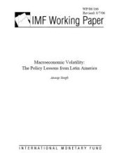 book Macroeconomic Volatility : The Policy Lessons from Latin America