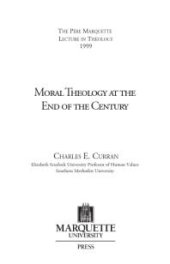 book Moral Theology at the End of the Century