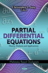 book Partial Differential Equations: Theory, Analysis and Applications : Theory, Analysis and Applications