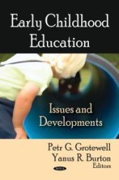 book Early Childhood Education: Issues and Developments : Issues and Developments