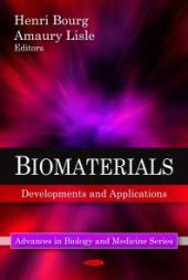 book Biomaterials Developments and Applications