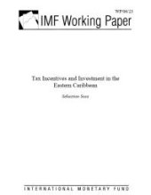 book Tax Incentives and Investment in the Eastern Caribbean