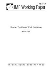 book Ukraine : The Cost of Weak Institutions