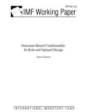 book Outcomes-Based Conditionality : Its Role and Optimal Design