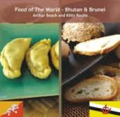 book Food of the World : Bhutan and Brunei