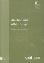 book Alcohol and Other Drugs : Guidance and Activities