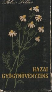 book Hazai gyógynövényeink