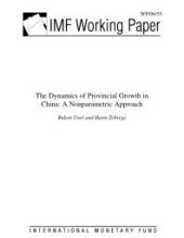 book Dynamics of Provincial Growth in China : A Nonparametric Approach