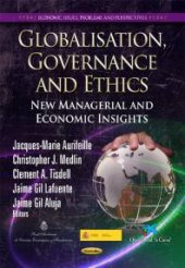 book Globalisation, Governance and Ethics : New Managerial and Economic Insights