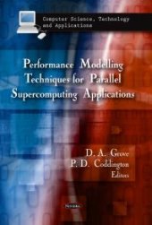 book Performance Modelling Techniques for Parallel Supercomputing Applications