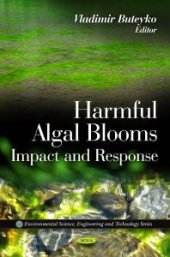 book Harmful Algal Blooms - Impact and Response