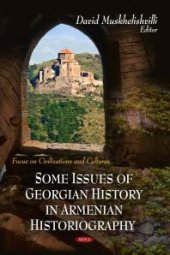 book Some Issues of Georgian History in Armenian Historiography