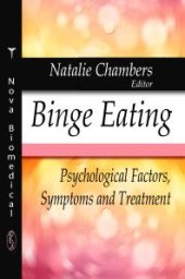 book Binge Eating : Psychological Factors, Symptoms and Treatment