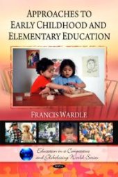 book Approaches to Early Childhood and Elementary Education