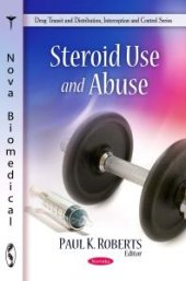 book Steroid Use and Abuse