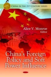 book China's Foreign Policy and Soft Power Influence