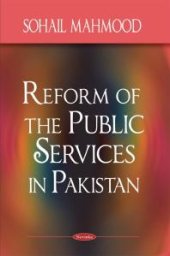 book Reform of the Public Services in Pakistan