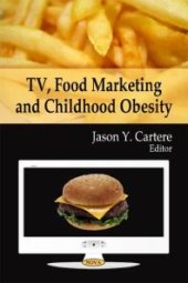 book TV, Food Marketing and Childhood Obesity