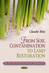 book From Soil Contamination to Land Restoration